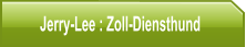 Jerry-Lee : Zoll-Diensthund